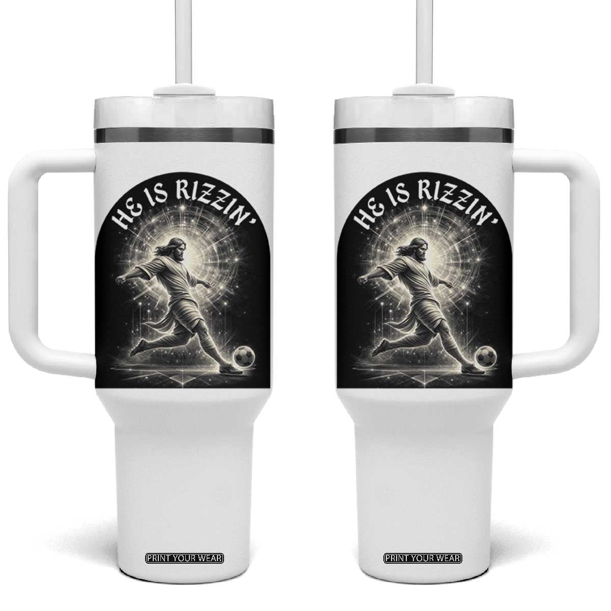 He Is Rizzin Tumbler With Handle Funny Christian Faith Soccer Player Gift TS12 One Size: 40 oz White Print Your Wear