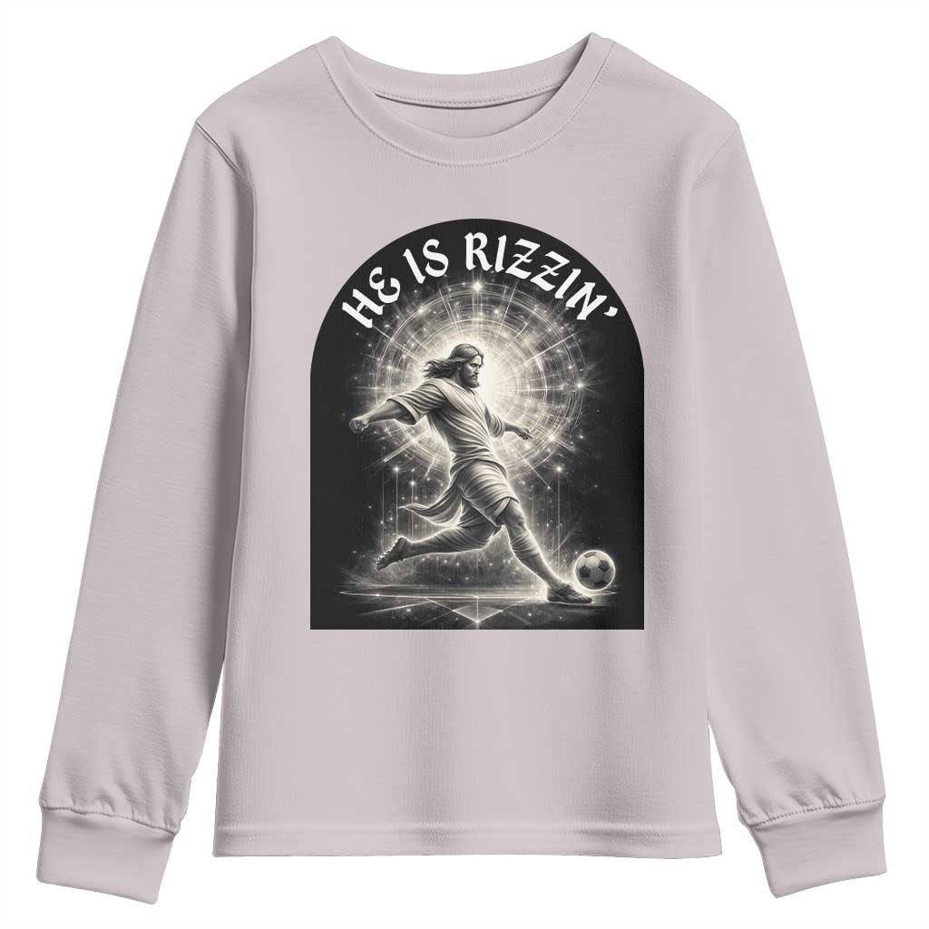 He Is Rizzin Youth Sweatshirt Funny Christian Faith Soccer Player Gift TS12 Ice Gray Print Your Wear