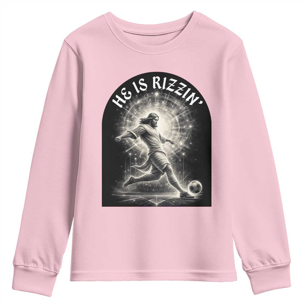 He Is Rizzin Youth Sweatshirt Funny Christian Faith Soccer Player Gift TS12 Light Pink Print Your Wear