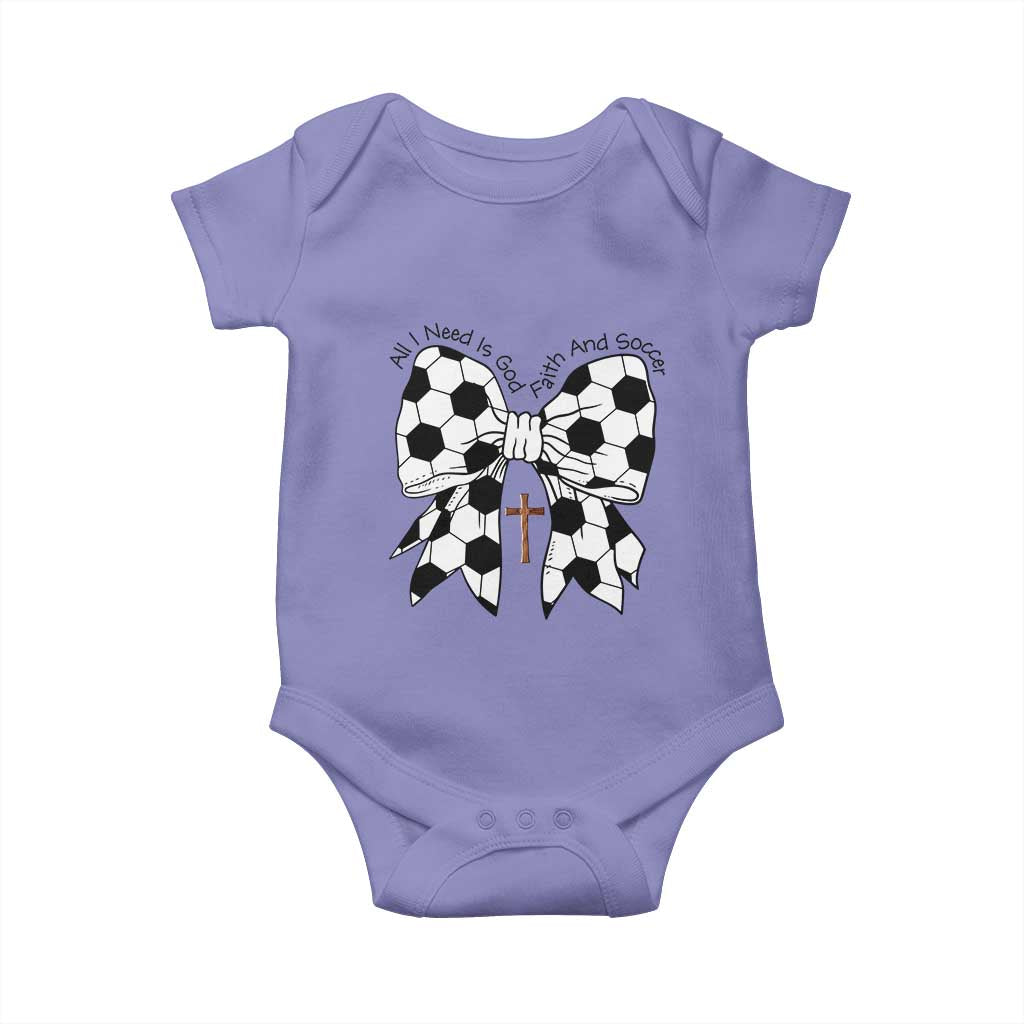 All I Need Is God Faith And Soccer Baby Onesie Christian Gift TS12 Violet Print Your Wear