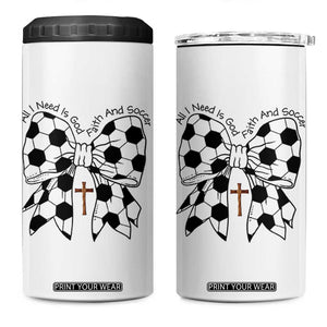All I Need Is God Faith And Soccer 4 in 1 Can Cooler Tumbler Christian Gift TS12 One Size: 16 oz White Print Your Wear