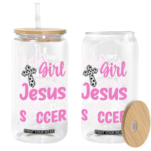 This Girl Runs On Jesus And Soccer Glass Can Christian Soccer Mom TS12 Print Your Wear