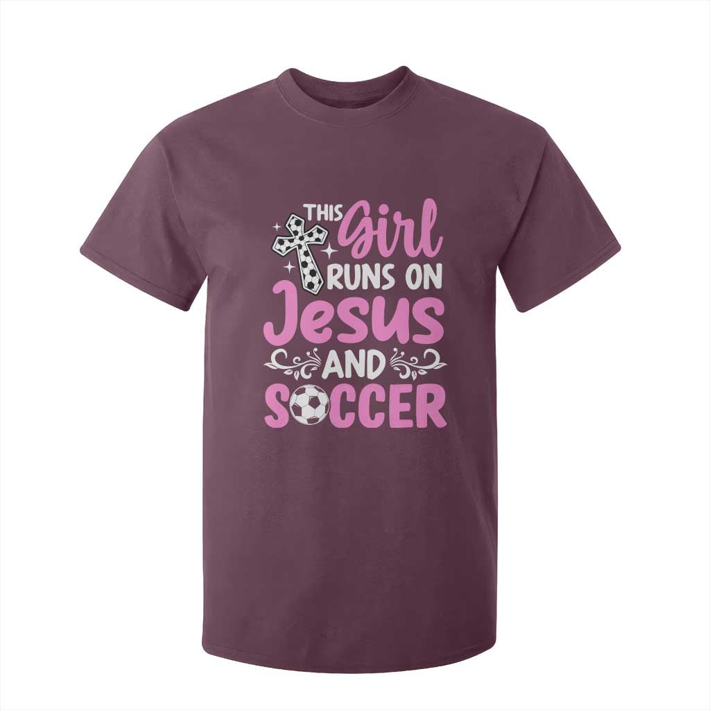 This Girl Runs On Jesus And Soccer T Shirt For Kid Christian Soccer Mom TS12 Maroon Print Your Wear