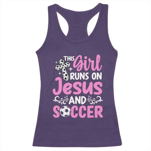 This Girl Runs On Jesus And Soccer Racerback Tank Top Christian Soccer Mom TS12 Purple Print Your Wear