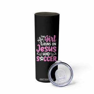 This Girl Runs On Jesus And Soccer Skinny Tumbler Christian Soccer Mom TS12 Print Your Wear