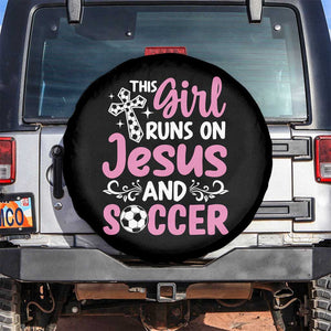 This Girl Runs On Jesus And Soccer Spare Tire Cover Christian Soccer Mom TS12 No hole Black Print Your Wear