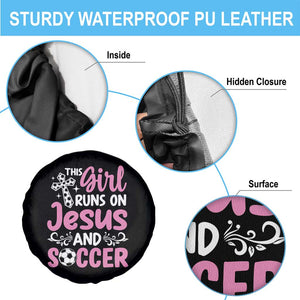 This Girl Runs On Jesus And Soccer Spare Tire Cover Christian Soccer Mom TS12 Print Your Wear
