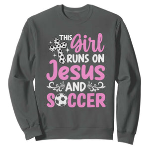 This Girl Runs On Jesus And Soccer Sweatshirt Christian Soccer Mom TS12 Dark Heather Print Your Wear