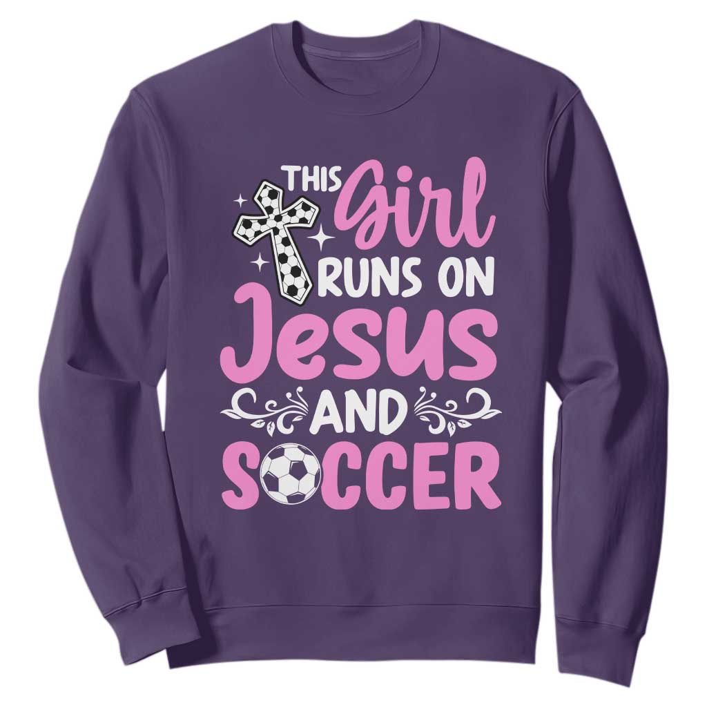 This Girl Runs On Jesus And Soccer Sweatshirt Christian Soccer Mom TS12 Purple Print Your Wear