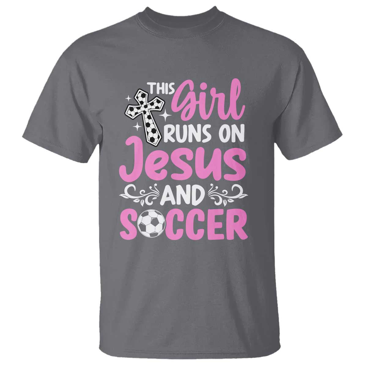 This Girl Runs On Jesus And Soccer T Shirt Christian Soccer Mom TS12 Charcoal Print Your Wear