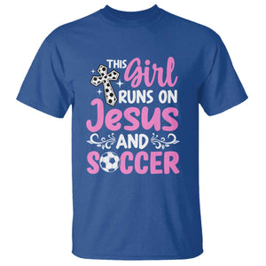 This Girl Runs On Jesus And Soccer T Shirt Christian Soccer Mom TS12 Royal Blue Print Your Wear