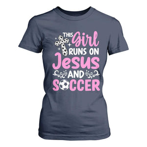 This Girl Runs On Jesus And Soccer T Shirt For Women Christian Soccer Mom TS12 Navy Print Your Wear