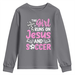 This Girl Runs On Jesus And Soccer Youth Sweatshirt Christian Soccer Mom TS12 Charcoal Print Your Wear