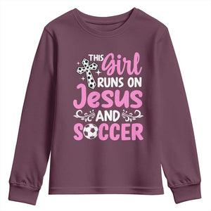 This Girl Runs On Jesus And Soccer Youth Sweatshirt Christian Soccer Mom TS12 Maroon Print Your Wear