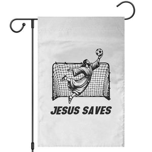 Jesus Saves Garden Flag Funny Christian Soccer Goalie TS12 White Print Your Wear
