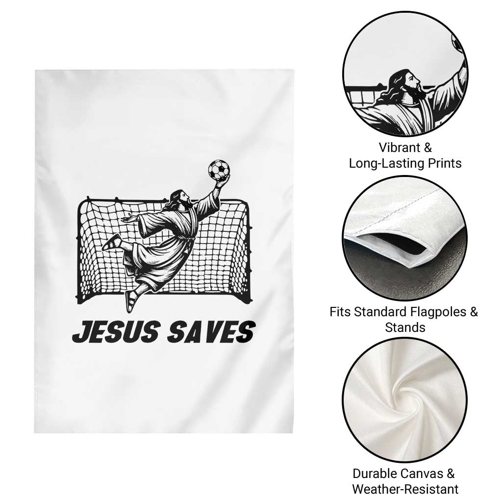 Jesus Saves Garden Flag Funny Christian Soccer Goalie TS12 Print Your Wear