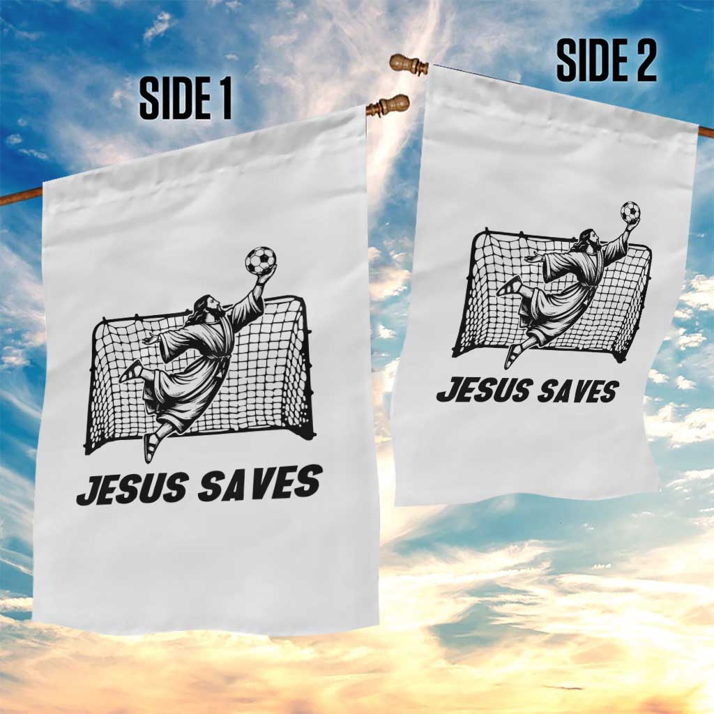 Jesus Saves Garden Flag Funny Christian Soccer Goalie TS12 Print Your Wear