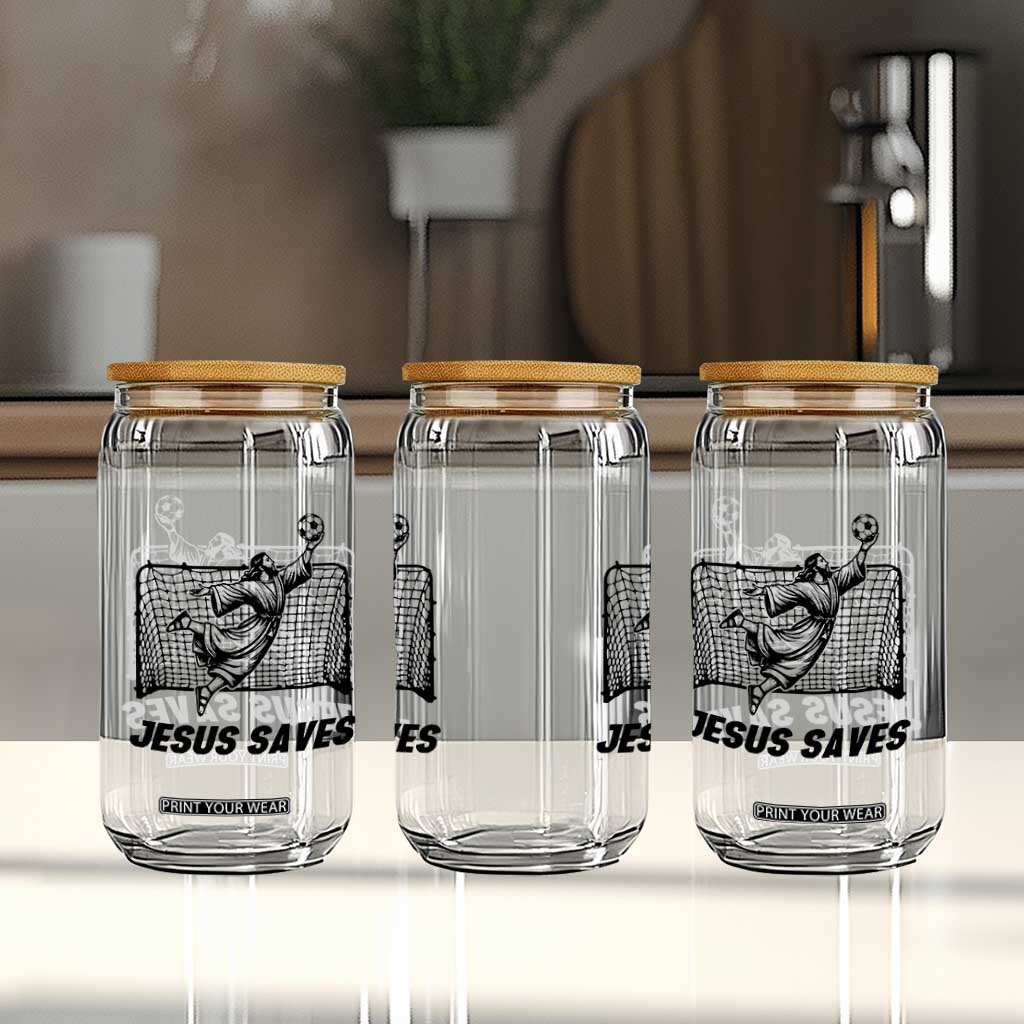 Jesus Saves Glass Can Funny Christian Soccer Goalie TS12 Print Your Wear