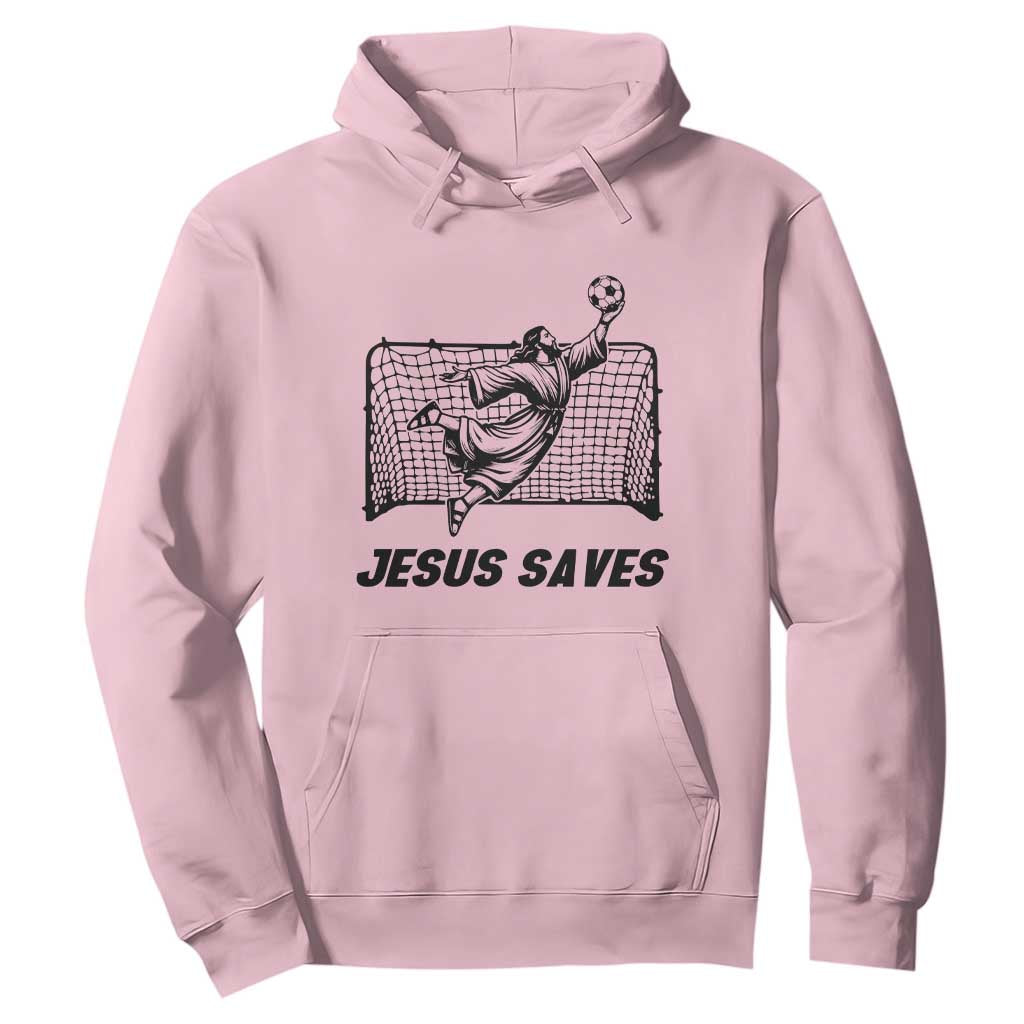 Jesus Saves Hoodie Funny Christian Soccer Goalie TS12 Light Pink Print Your Wear