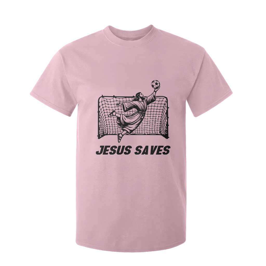 Jesus Saves T Shirt For Kid Funny Christian Soccer Goalie TS12 Light Pink Print Your Wear