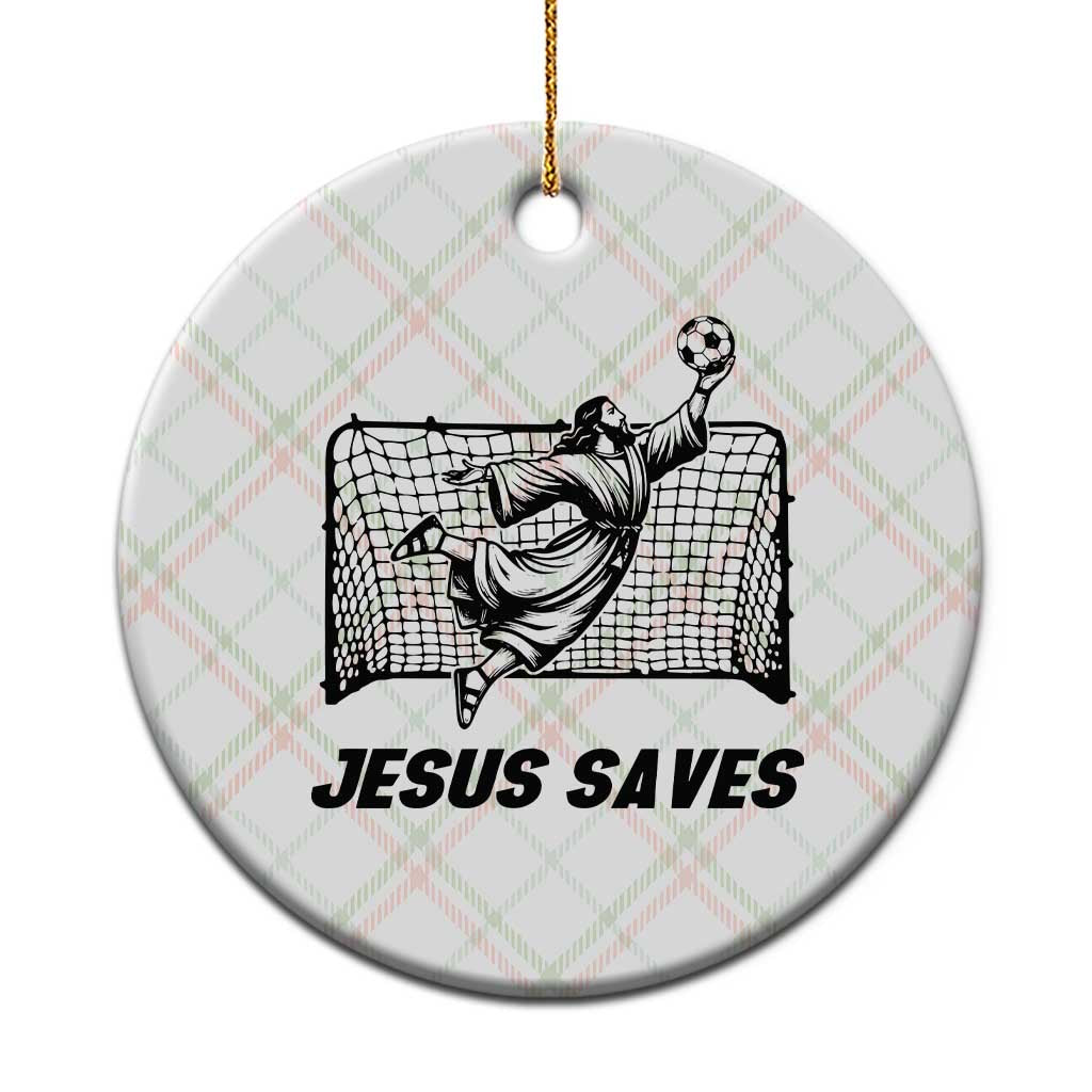 Jesus Saves Ceramic Ornament Funny Christian Soccer Goalie TS12 1pc Christmas Plaid Print Your Wear