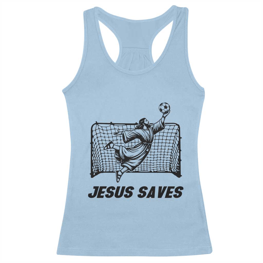 Jesus Saves Racerback Tank Top Funny Christian Soccer Goalie TS12 Light Blue Print Your Wear