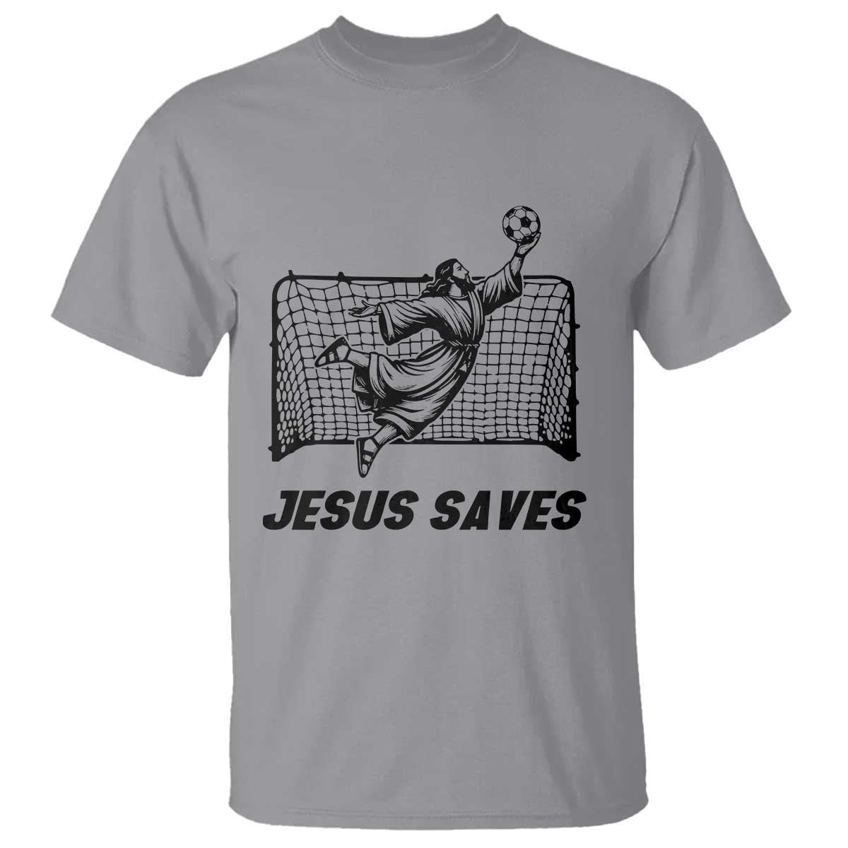 Jesus Saves T Shirt Funny Christian Soccer Goalie TS12 Sport Gray Print Your Wear