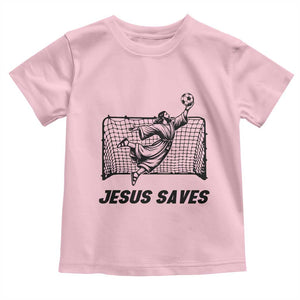 Jesus Saves Toddler T Shirt Funny Christian Soccer Goalie TS12 Light Pink Print Your Wear