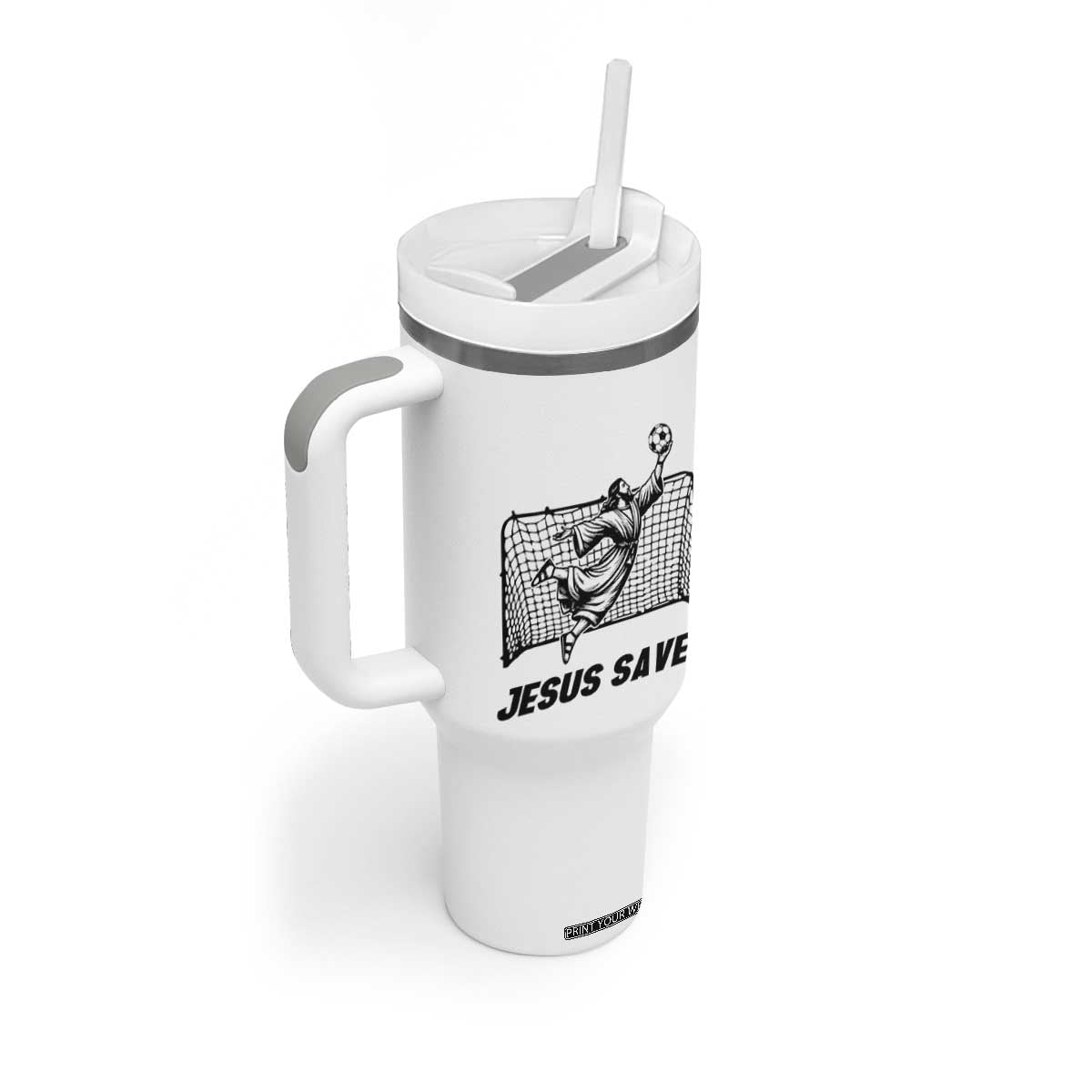 Jesus Saves Tumbler With Handle Funny Christian Soccer Goalie TS12 Print Your Wear