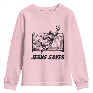 Jesus Saves Youth Sweatshirt Funny Christian Soccer Goalie TS12 Light Pink Print Your Wear