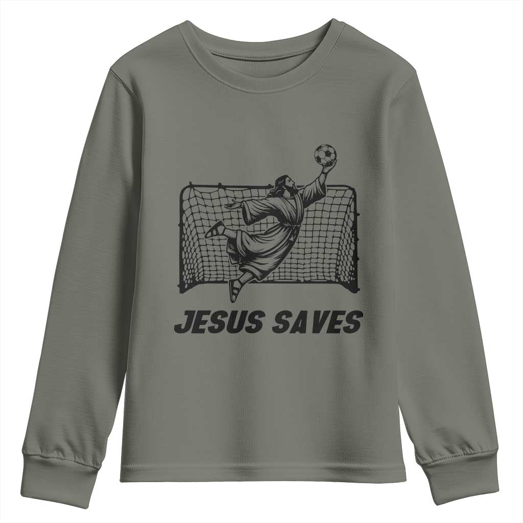 Jesus Saves Youth Sweatshirt Funny Christian Soccer Goalie TS12 Military Green Print Your Wear
