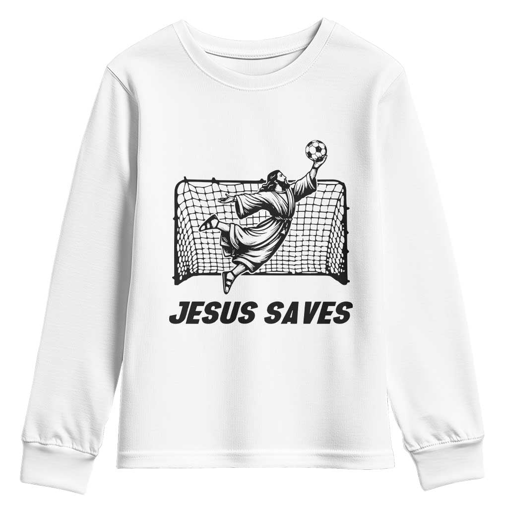 Jesus Saves Youth Sweatshirt Funny Christian Soccer Goalie TS12 White Print Your Wear