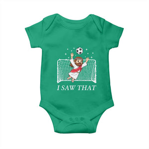I Saw That Baby Onesie Funny Jesus Goalie Soccer Player TS12 Irish Green Print Your Wear