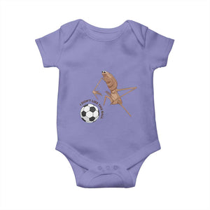 Funny Marcus The Worm Soccer Lover Baby Onesie I Do Not Like This Ball TS12 Violet Print Your Wear