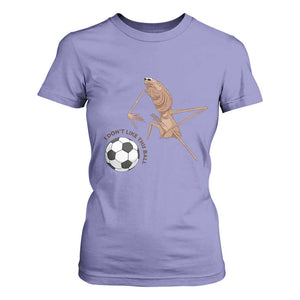 Funny Marcus The Worm Soccer Lover T Shirt For Women I Do Not Like This Ball TS12 Violet Print Your Wear