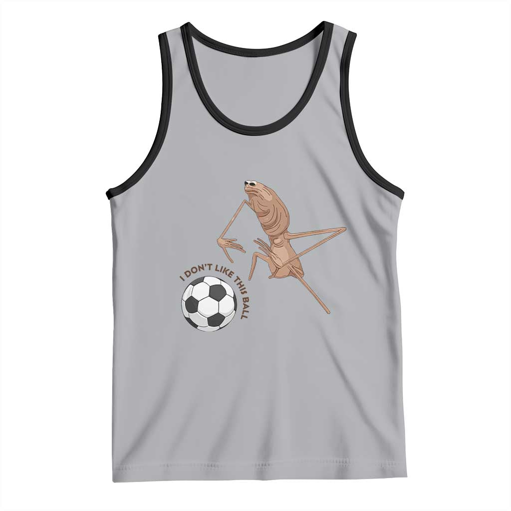 Funny Marcus The Worm Soccer Lover Tank Top I Do Not Like This Ball TS12 Athletic Heather Black Print Your Wear