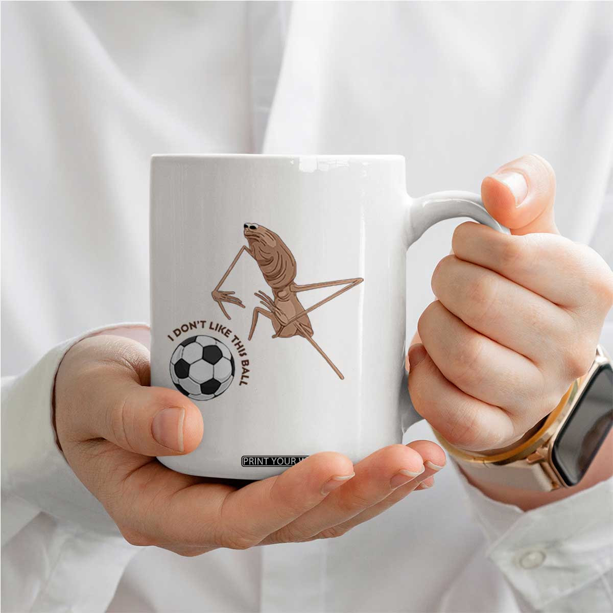 Funny Marcus The Worm Soccer Lover Coffee Mug I Do Not Like This Ball TS12 Print Your Wear