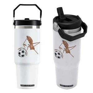 Funny Marcus The Worm Soccer Lover Flip Straw Tumbler I Do Not Like This Ball TS12 One Size: 30 oz White Print Your Wear