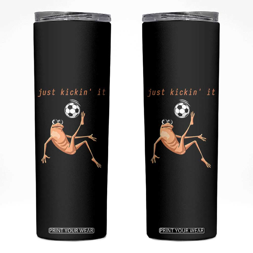 Funny Marcus The Worm Soccer Lover Skinny Tumbler Just Kickin It TS12 Black Print Your Wear