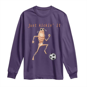 Just Kickin It Long Sleeve Shirt Funny Marcus The Worm Soccer Meme TS12 Purple Print Your Wear