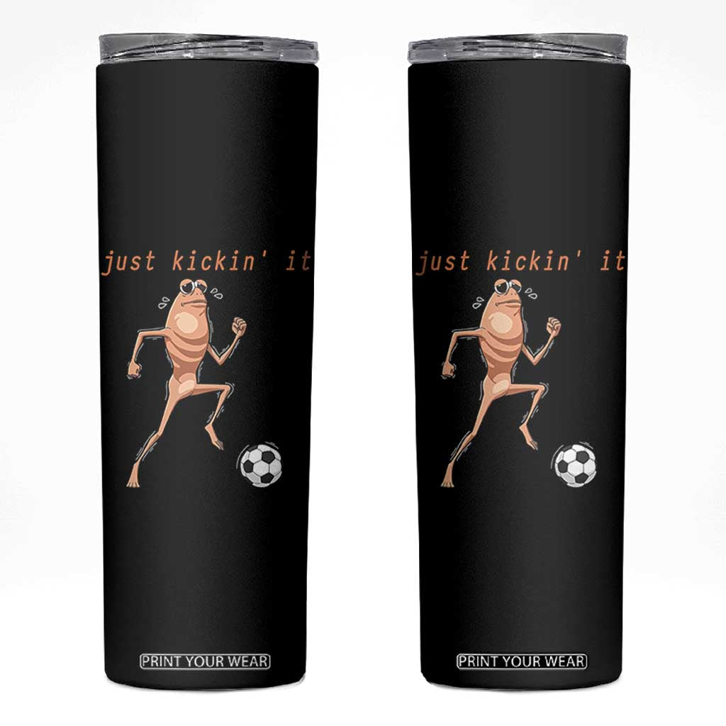 Just Kickin It Skinny Tumbler Funny Marcus The Worm Soccer Meme TS12 Black Print Your Wear