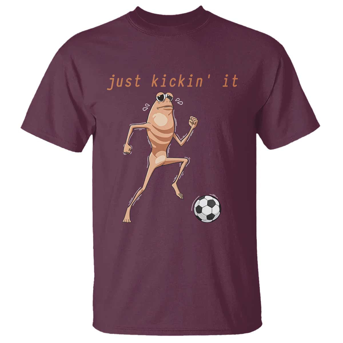 Just Kickin It T Shirt Funny Marcus The Worm Soccer Meme TS12 Maroon Print Your Wear