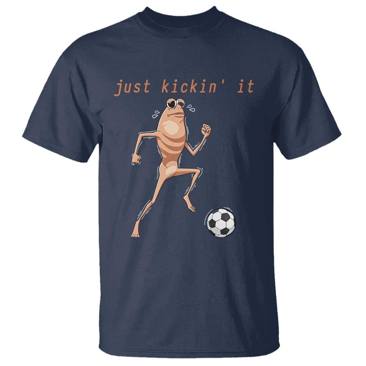 Just Kickin It T Shirt Funny Marcus The Worm Soccer Meme TS12 Navy Print Your Wear