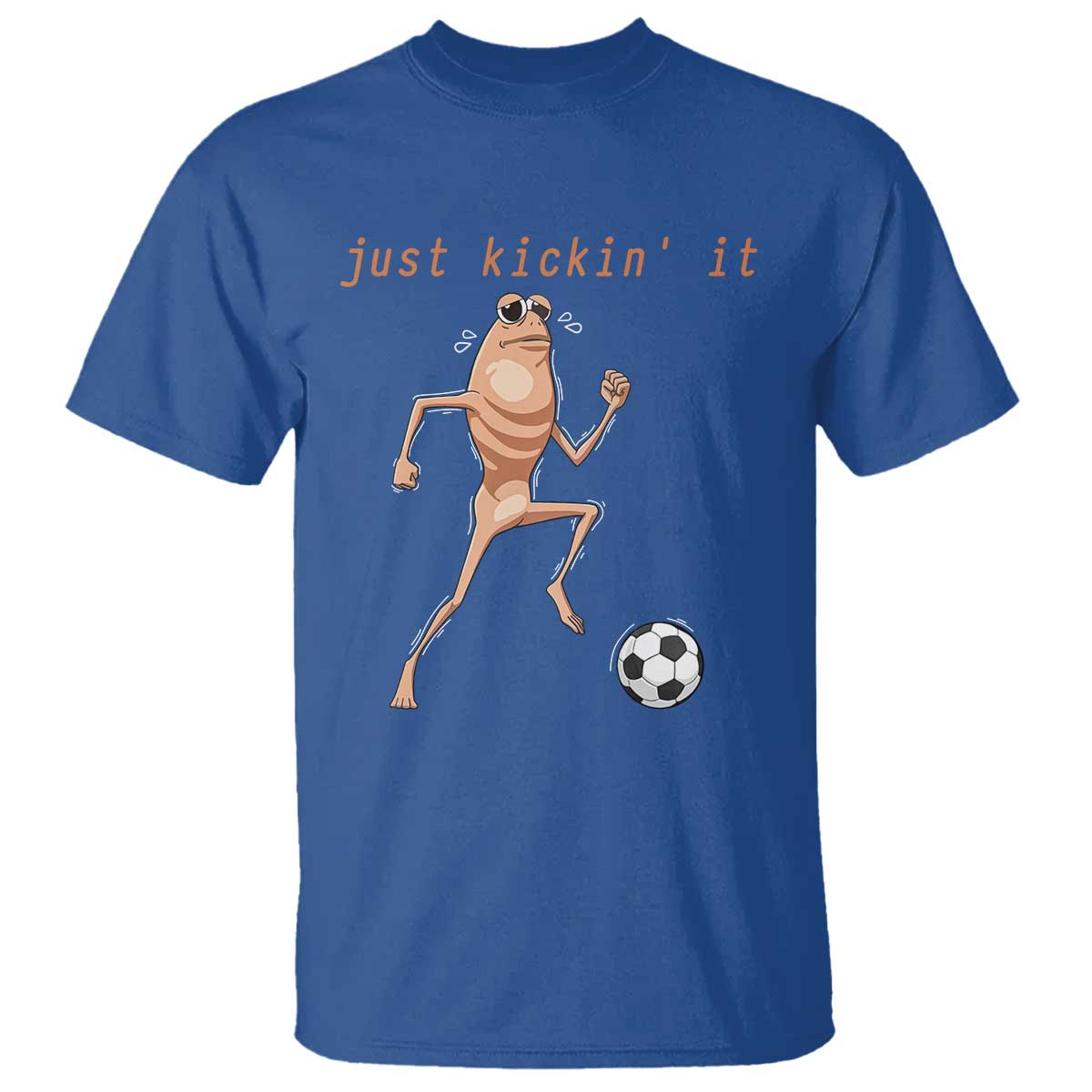 Just Kickin It T Shirt Funny Marcus The Worm Soccer Meme TS12 Royal Blue Print Your Wear