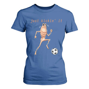 Just Kickin It T Shirt For Women Funny Marcus The Worm Soccer Meme TS12 Royal Blue Print Your Wear