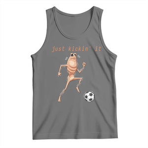 Just Kickin It Tank Top Funny Marcus The Worm Soccer Meme TS12 Black Heather Print Your Wear