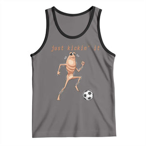Just Kickin It Tank Top Funny Marcus The Worm Soccer Meme TS12 Deep Heather Black Print Your Wear
