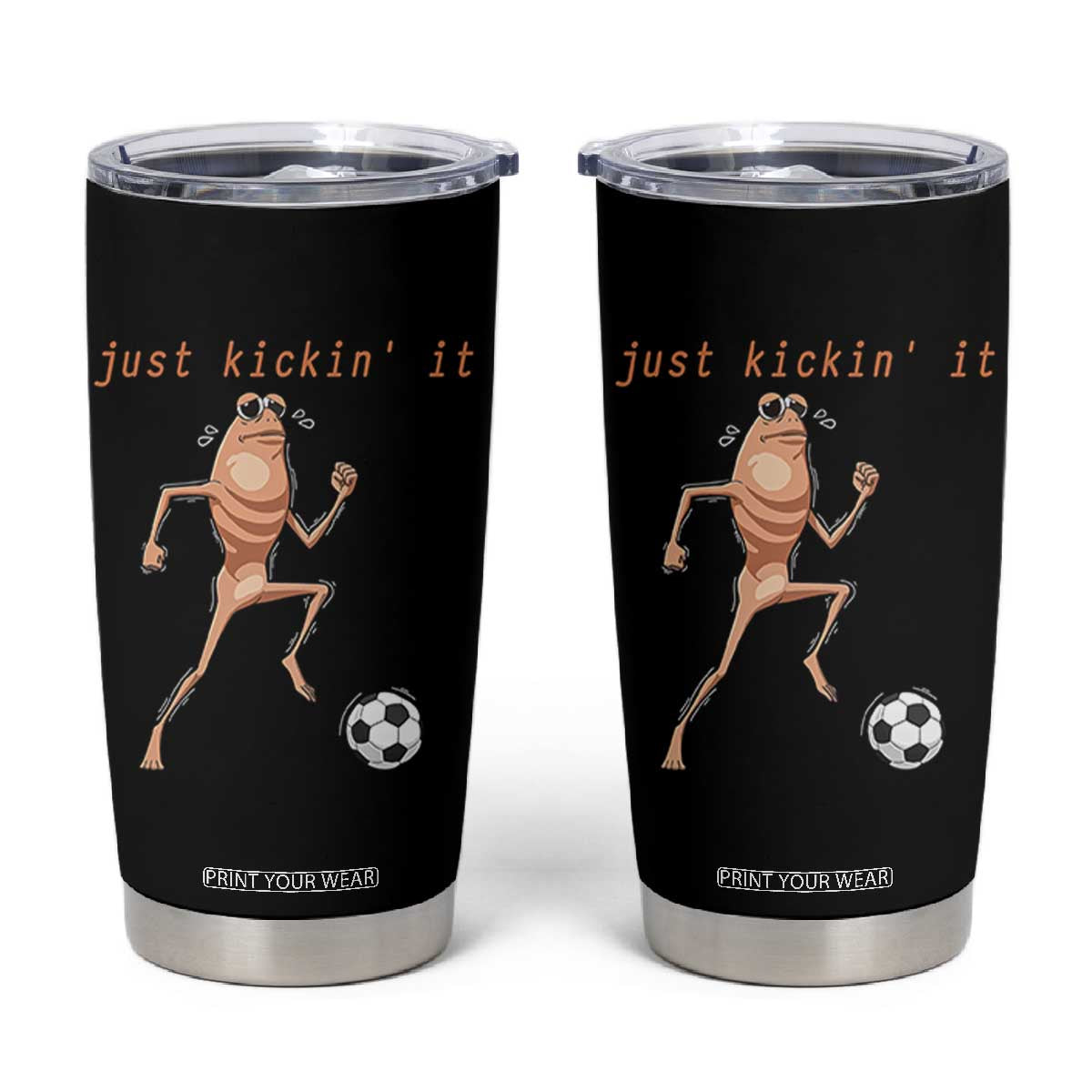 Just Kickin It Tumbler Cup Funny Marcus The Worm Soccer Meme TS12 Black Print Your Wear