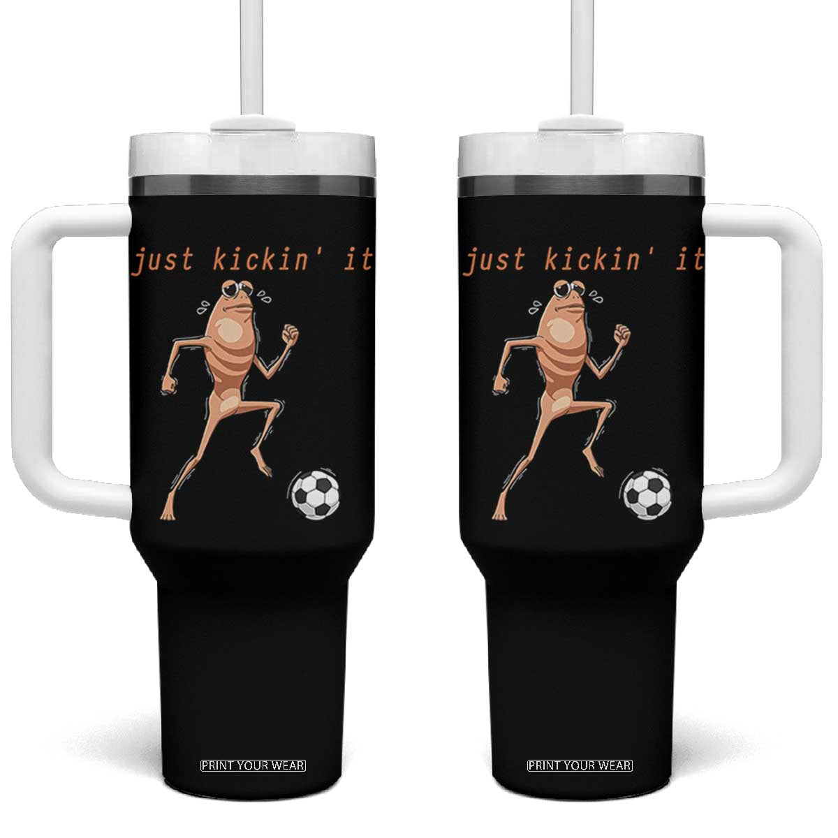 Just Kickin It Tumbler With Handle Funny Marcus The Worm Soccer Meme TS12 One Size: 40 oz Black Print Your Wear