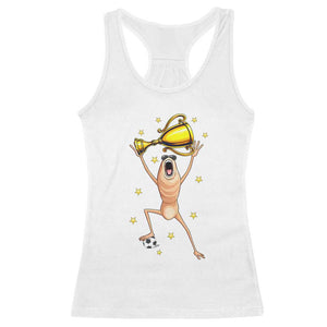 Funny Marcus The Worm Soccer Champion Racerback Tank Top Soccer Lover TS12 White Print Your Wear